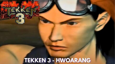 Tekken 3 - Hwoarang