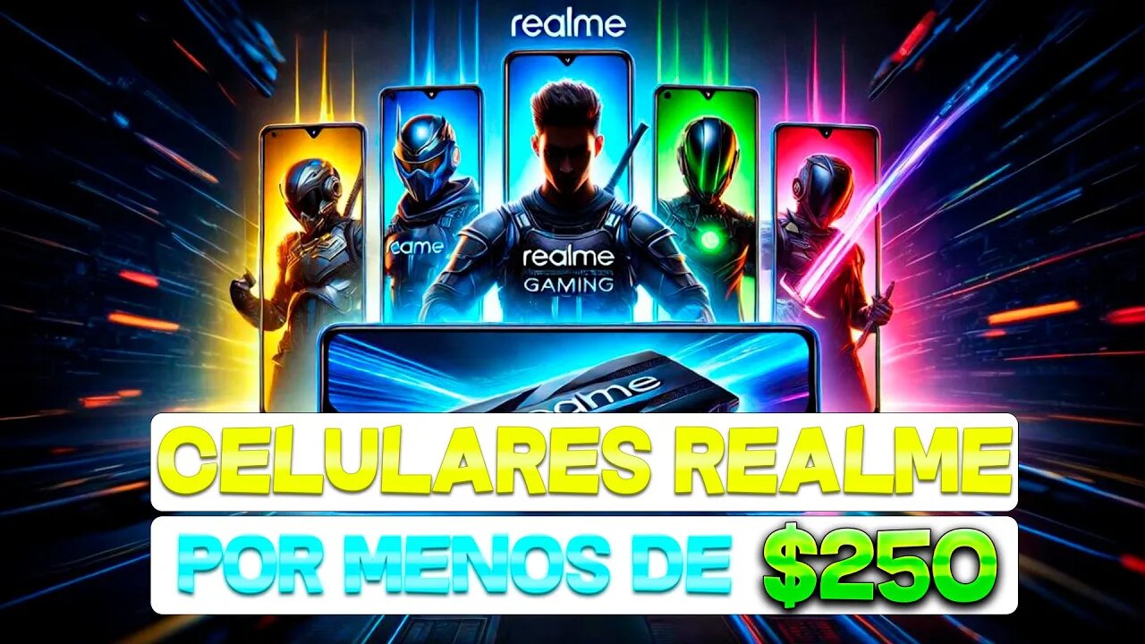 Top 5 Mejores Celulares REALME por Menos de $250 en 2025💥| ¡Gran Calidad a Bajo Precio!📱