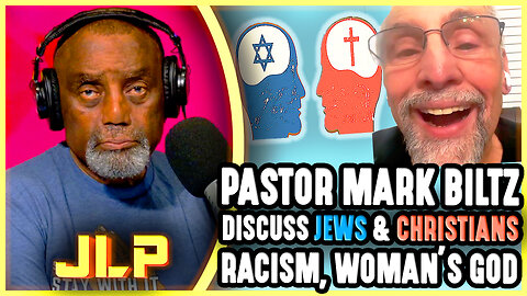 Pastor Mark Biltz & JLP Discuss Jews & Christians, Israel-Hamas deal, Trump, Racism, Woman's god