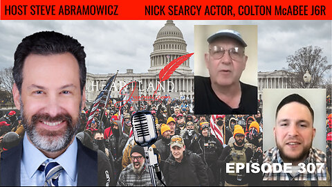 Nick Searcy Actor, Colton McAbee January 6th Prisoner Interviews | HLJ EP307