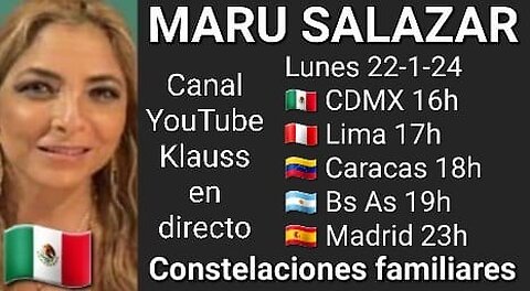 Constelaciones familiares // Maru Salazar 🇲🇽 (22-1-24)