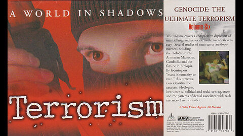 A WORLD IN SHADOWS: Terrorism - Vol. 6 - GENOCIDE: THE ULTIMATE TERRORISM [1990]