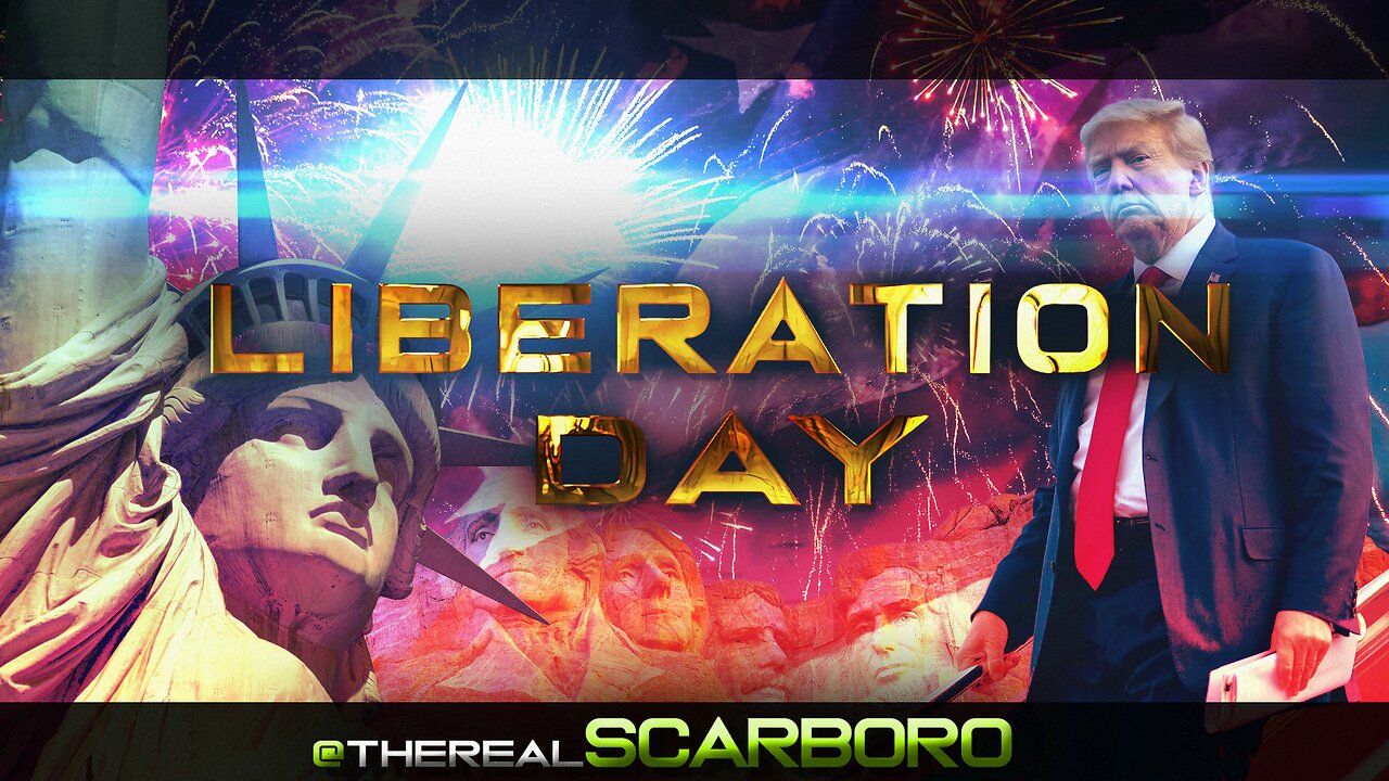 Liberation Day - therealSCARBORO