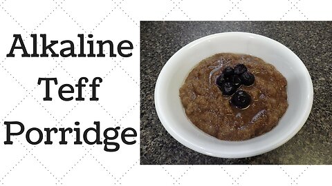 Teff Porridge Dr.Sebi Alkaline Electric Recipe