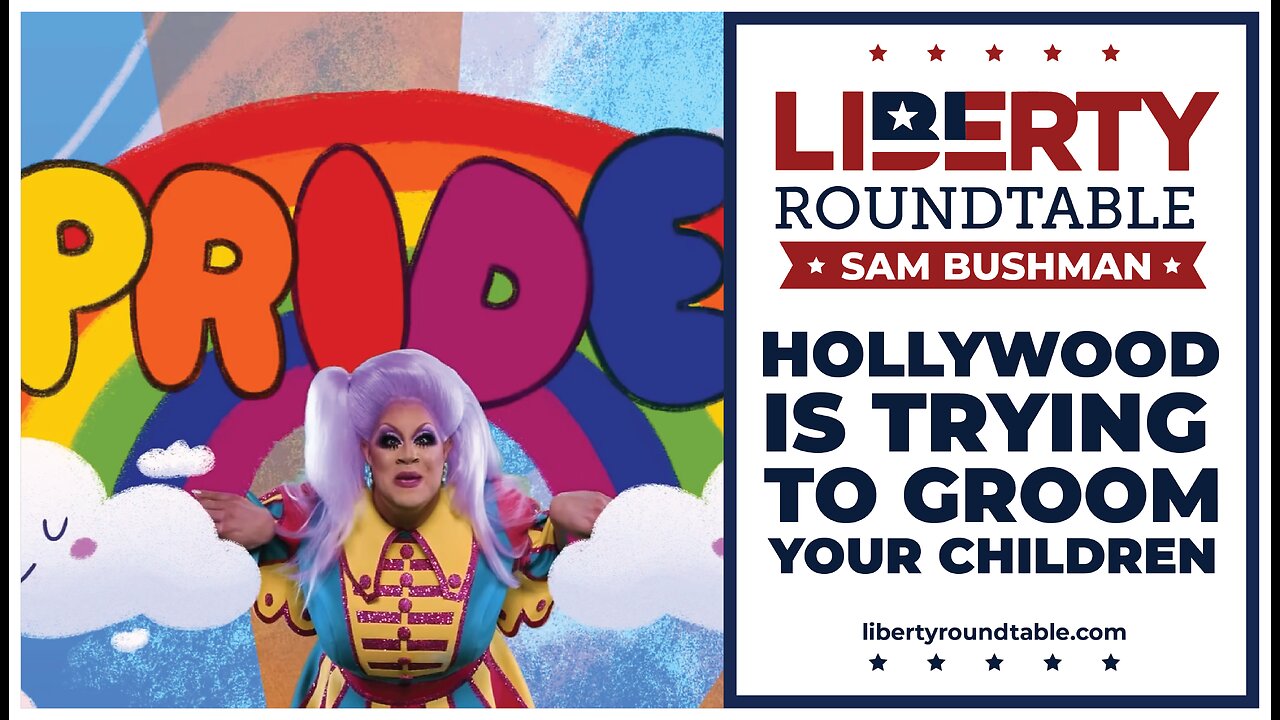 🎬 Hollywood is Trying to Groom Your Children | Liberty Roundtable Short