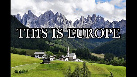 EUROPE: THE HEART OF THE WORLD