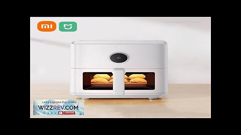 Xiaomi Mijia Air Fryer 5.5L Visual Edition Visible Window 360° Hot Air Review