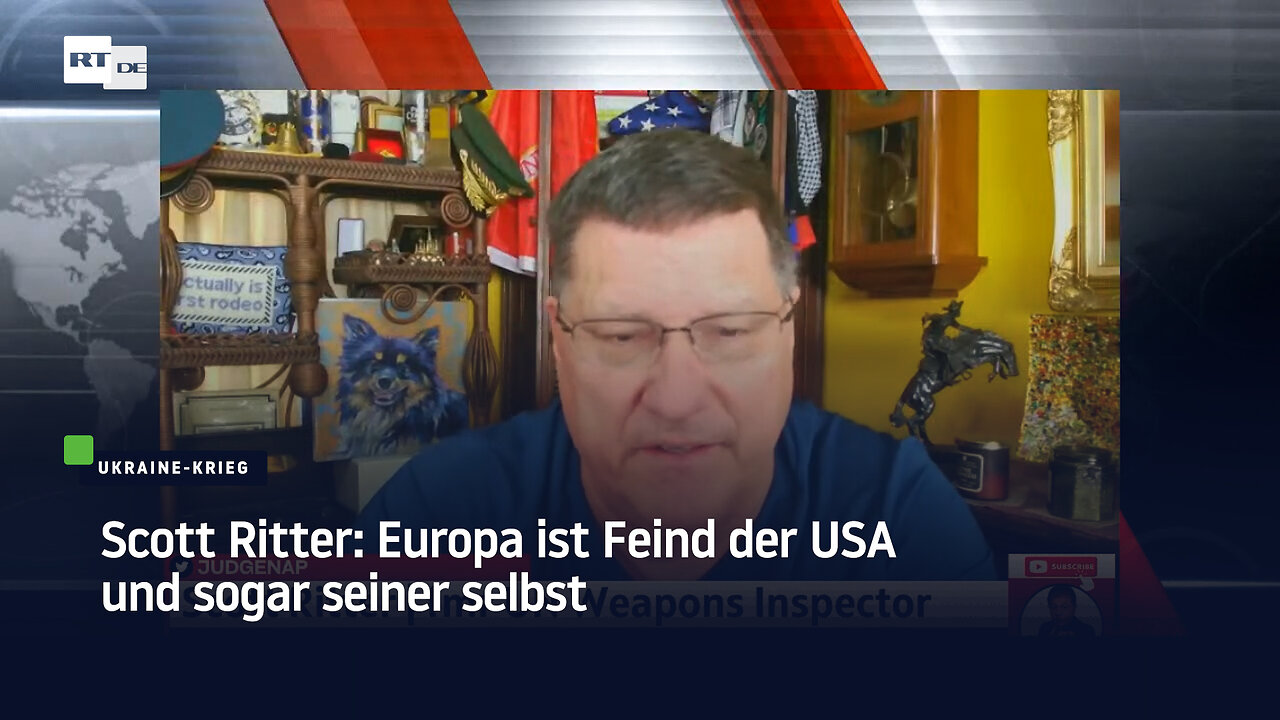 Scott Ritter: Europa ist Feind der USA und sogar seiner selbst