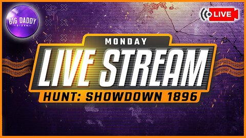 2/10/25 - Hunt:Showdown 1896 - Big Daddy Dizzo - Live - Post-Post Malone