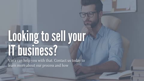 Finding The Right Buyer For Your IT Business
