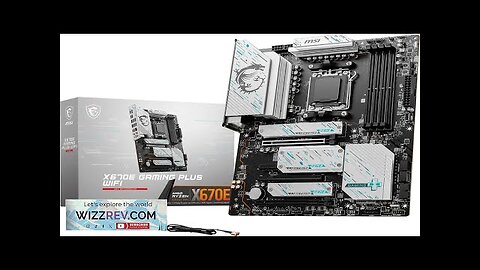 MSI X670E GAMING PLUS WIFI Gaming Motherboard (AMD Ryzen 9000/8000/7000 Series Processors Review