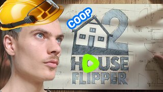 House Flipper 2 - w/ Kismet13!!! COOP, Refurbing a Mansion! that I wished I'd live in!