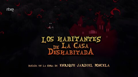 Los habitantes de la casa deshabitada (2018)- David Janer - Enrique Jardiel Poncela - Comedia-Terror