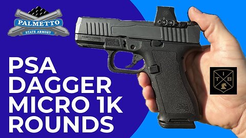 1k Round Update - PSA Dagger Micro