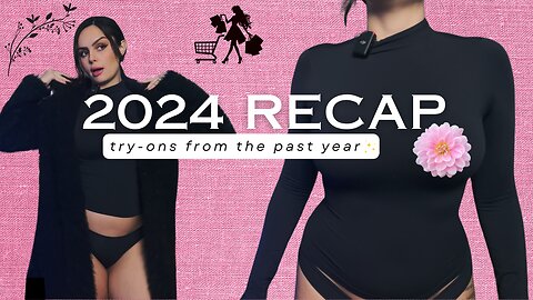 Year in Review | 2024 Try on Hauls