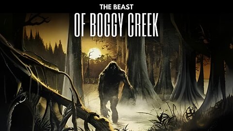 Hunting The Beast of Boggy Creek with Lyle Blackburn