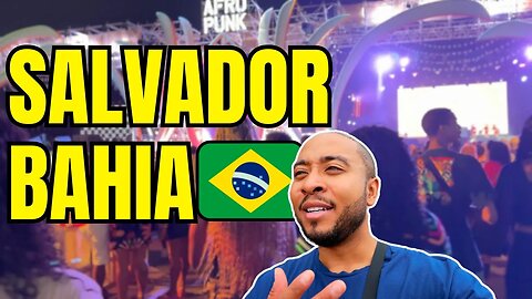 AFROPUNK VLOG in Salvador, Brazil: The African Heartbeat of South America 🇧🇷