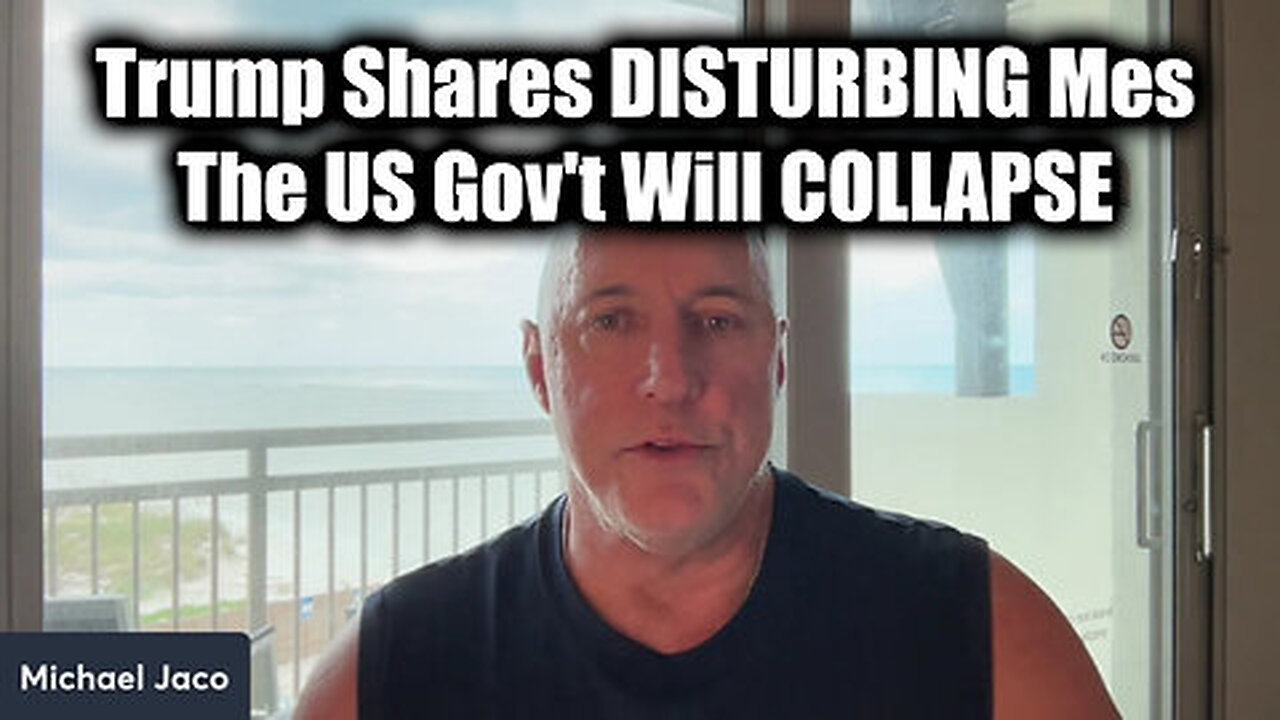 Michael Jaco 2.1.25 'Trump Shares DISTURBING Message' - The US Gov't Will COLLAPSE