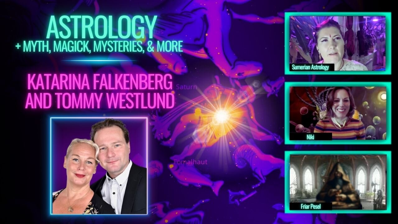 Interview with Tommy Westlund and Katrina Falkenberg + 🌞Astrology, Myth, Magick, & More!