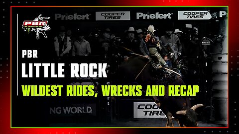 PBR Unleash The Beast 2025: Little Rock | Wildest Rides, Wrecks and Recap