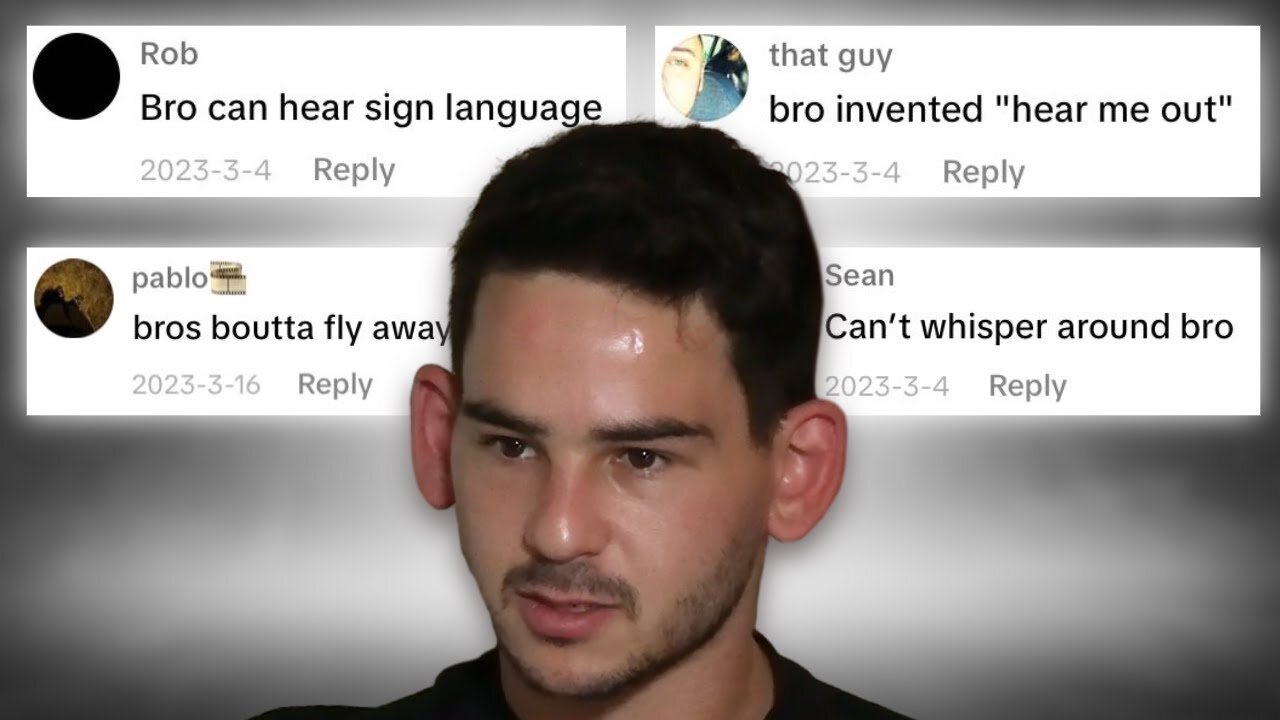 Bro can Hear in 4k