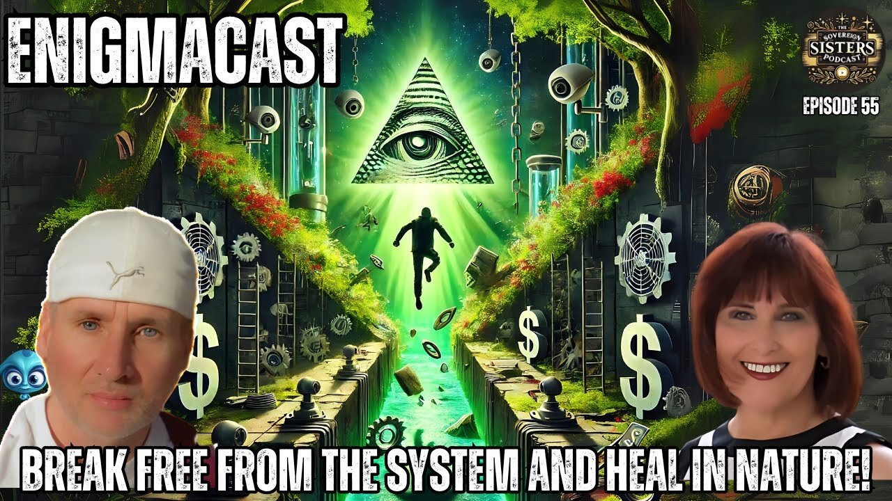 BREAK FREE from the System and HEAL in Nature!