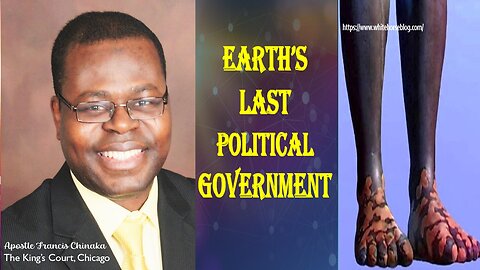 EARTH'S LAST POLITICAL GOVERNMENT [1]