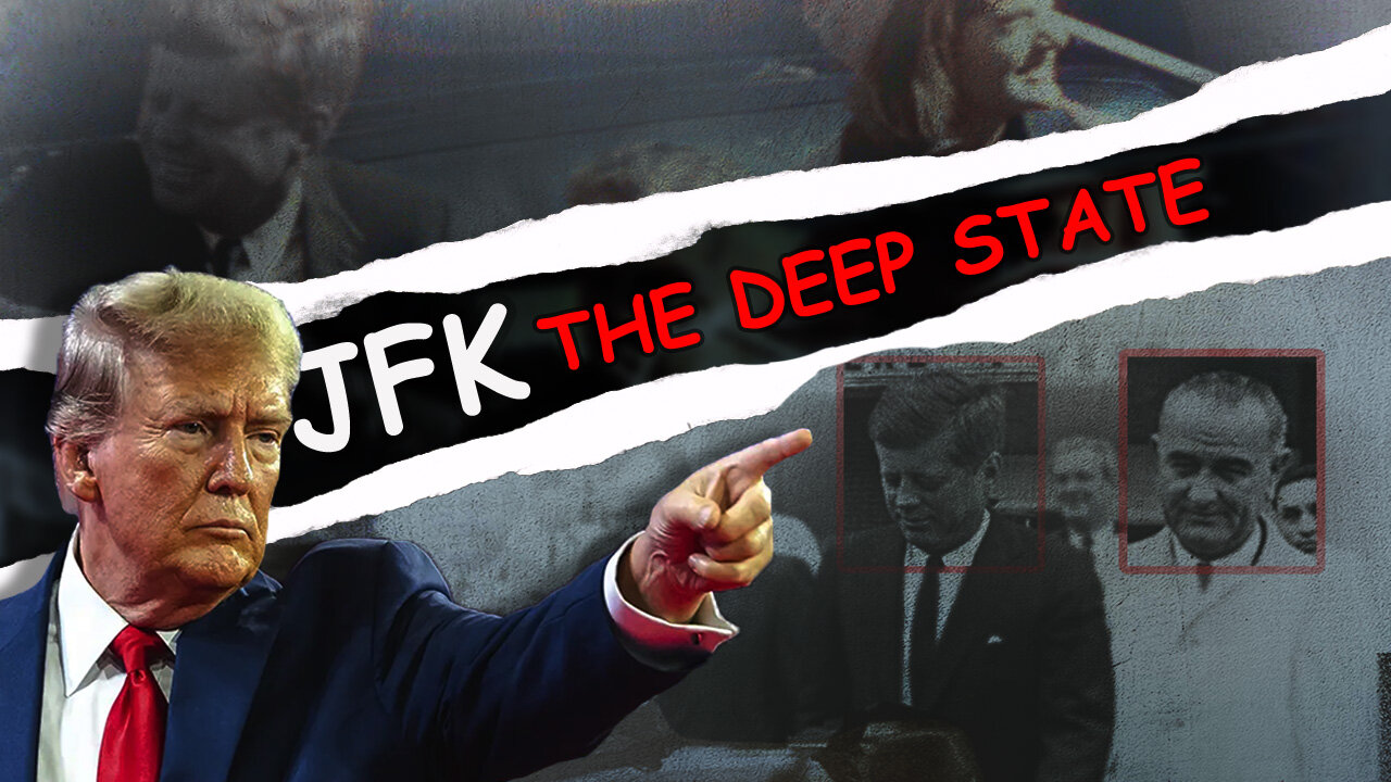 JFK and the deep state