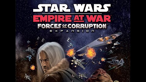Star Wars : Empire at War - Forces of Corruption