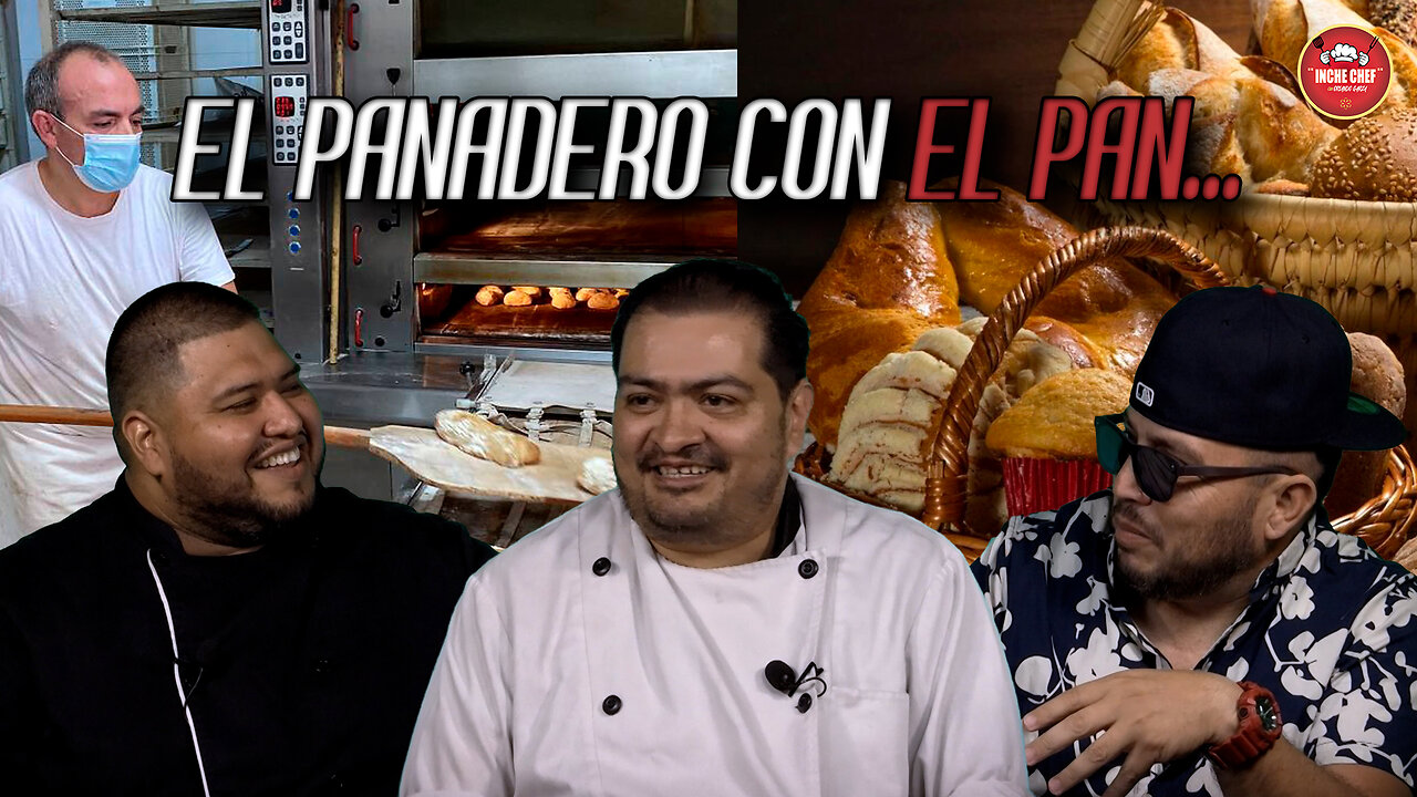 El panadero con el pan | Inche Chef 🧑🍳