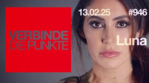 13.2.25🧠🇪🇺Verbinde die Punkte-946-🇪🇺🇩🇪🇦🇹🇨🇭😉🧠👉 LUNA 👈