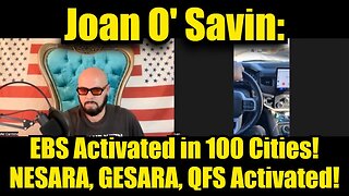 Juan O' Savin: EBS Activated in 100 Cities! NESARA, GESARA, QFS Activated!