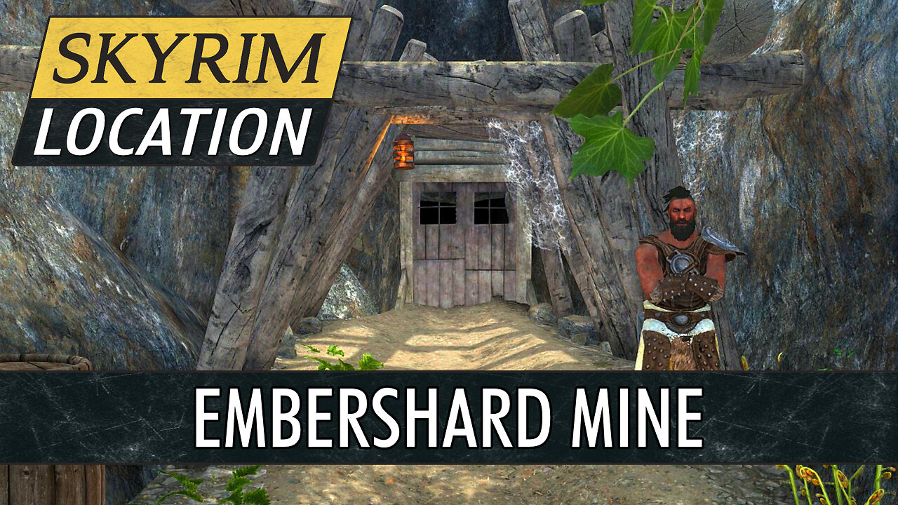 Guide To Embershard Mine in Skyrim