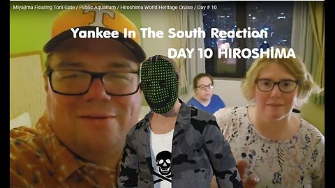 Yankee In The South Reaction - Day 10 - Some Floating Gate - Hiroshima - No Japantys - 2025