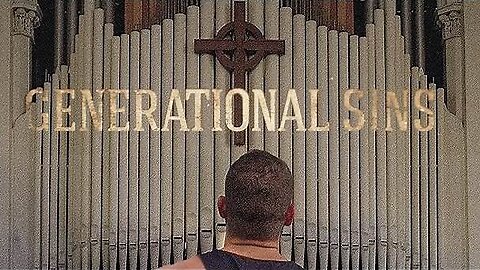 What is Generational Sin?