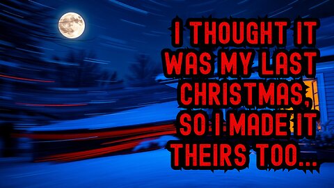 The Last Christmas: A Tale of Mistaken Fate | Full Story Narration