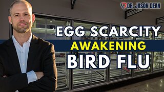 Dr. Jason Dean, BraveTV - Ep 1946 - Why the Egg Scarcity?