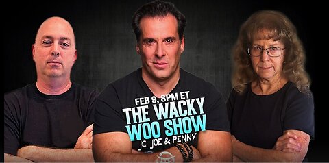 🌀 THE WACKY WOO SHOW with JC, JOE & PENNY