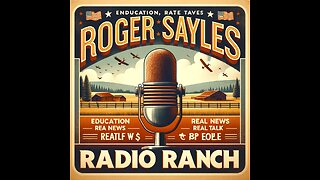 ROGER SAYLES RADIO RANCH , HOMENETWORK.TV 60,000 VIEWS CANT BE WRONG