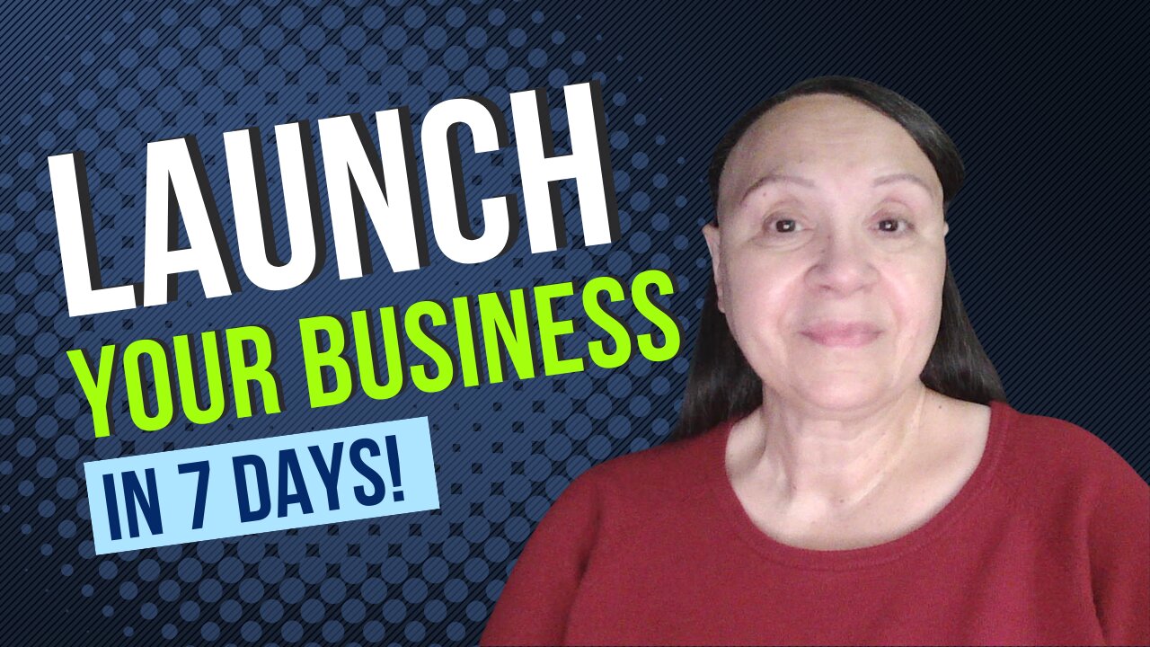 Launch Your Online Business In 7 Days