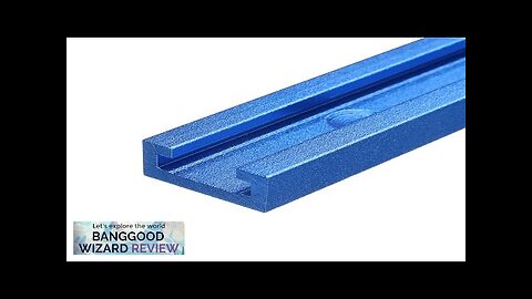 Drillpro Blue Oxidation 100-1220mm T-track T-slot Miter Track Jig T Screw Fixture Review