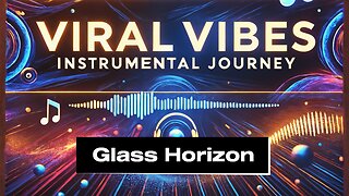 Glass Horizon | Relaxing Ambient Music for Focus & Inner Peace