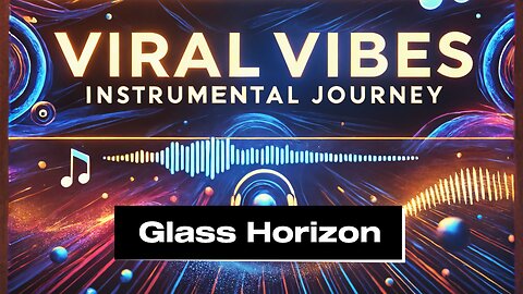 Glass Horizon | Relaxing Ambient Music for Focus & Inner Peace