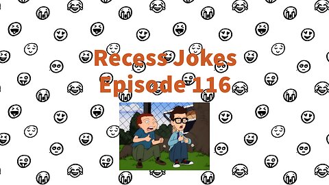 Recess Jokes - Episode 116 - Partners in Crime