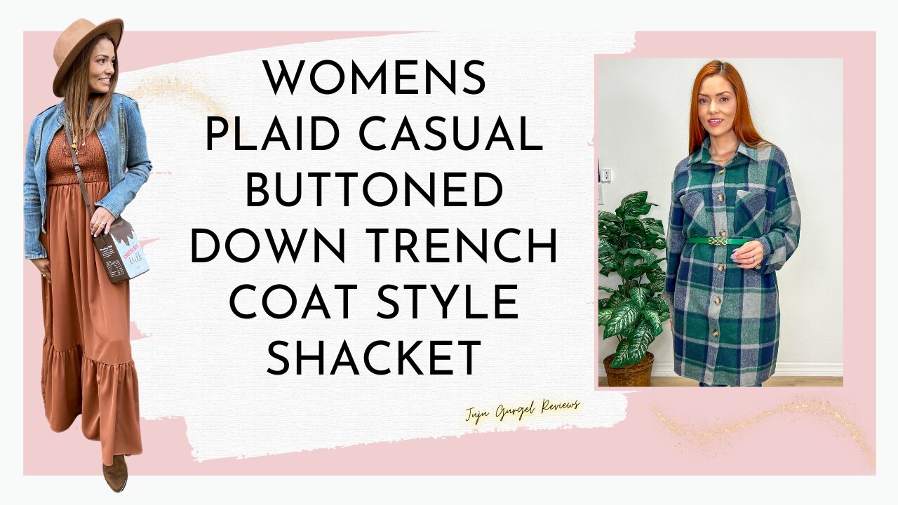 Women's Plaid Casual buttoned down trench coat style shacket jacket review