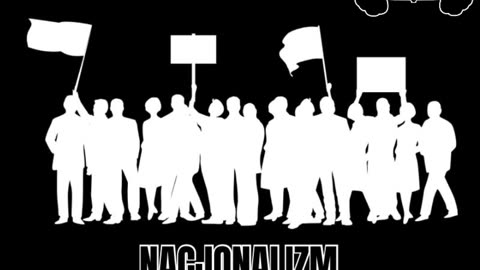 Nacjonalizm Droga do siły narodowej