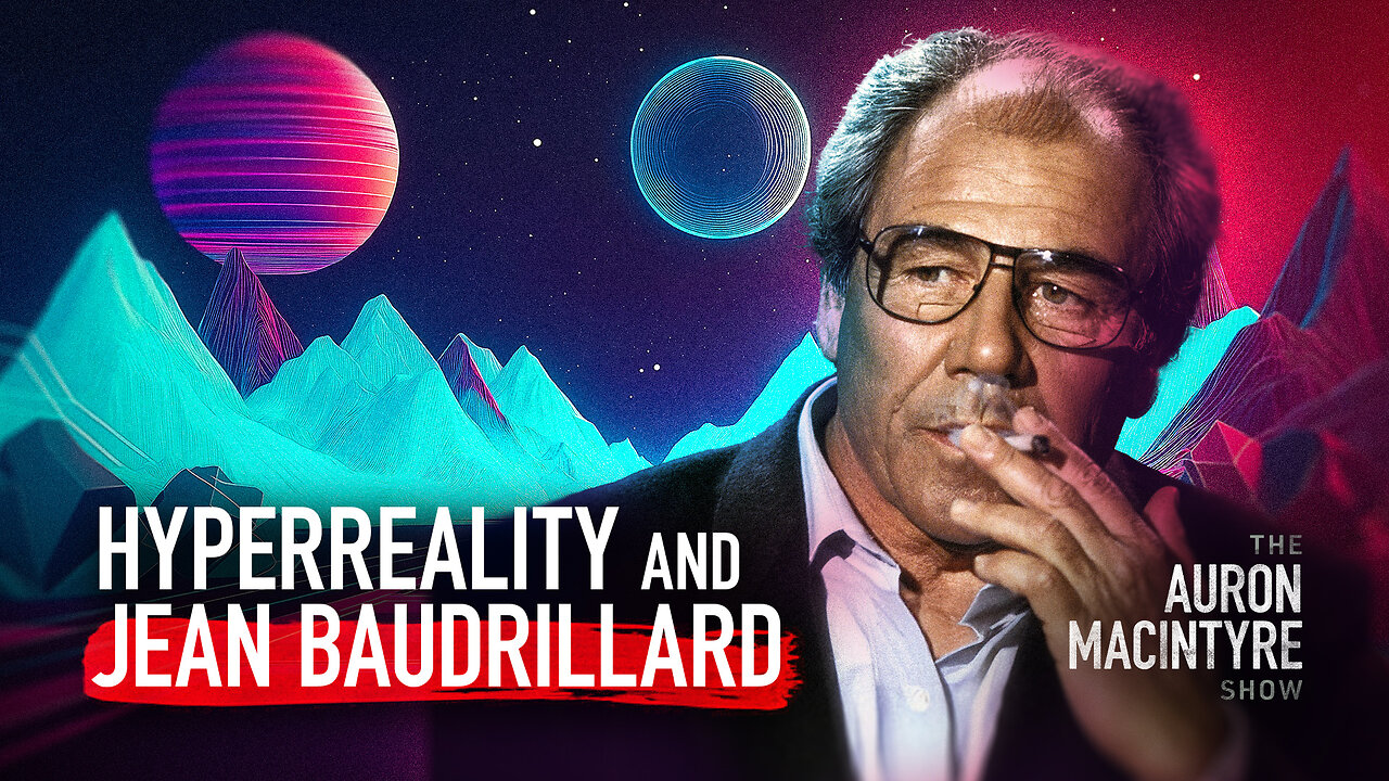 Hyperreality and Jean Baudrillard | Guest: Mikeofpol | 1/17/5