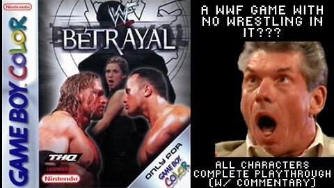 WWF Betrayal (2001): Not Your Typical Wrestling Video Game. Complete Longplay (With Commentary)