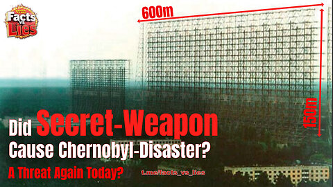 Did Secret Weapon Cause Chernobyl-Disaster? A Threat Again Today?