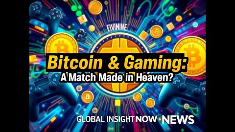 Bitcoin and Gaming: A Match Made in Heaven?